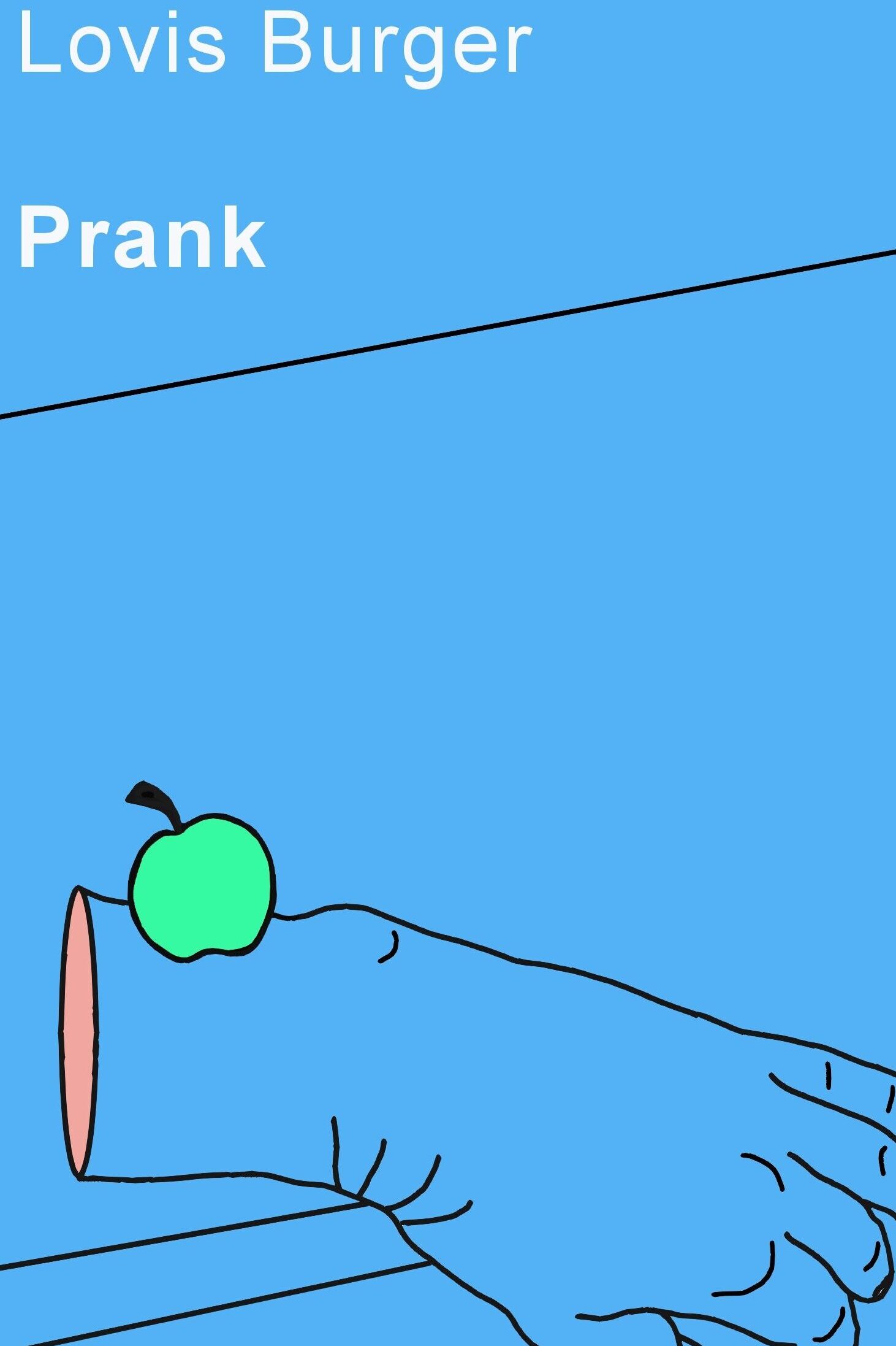 Buchcover des Romans „Prank“. Zu sehen sind eine abgetrennte Hand und ein Apfel.
